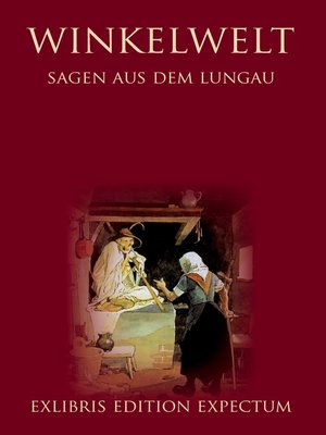 cover image of Winkelwelt--Sagen aus dem Lungau--Edition Exlibris Expectum